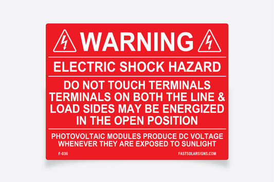 Warning: Electric Shock Hazard
Do not touch terminals, terminals on both the line and load sides may be energized in the open position, photovoltaic modules will produce dc voltage whenever they are exposed to sunlight