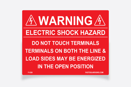 pv label Warning: Electric Shock Hazard
Do not touch terminals, terminals on both the line and load sides may be energized in the open position