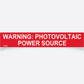 Warning: Photovoltaic Power Source