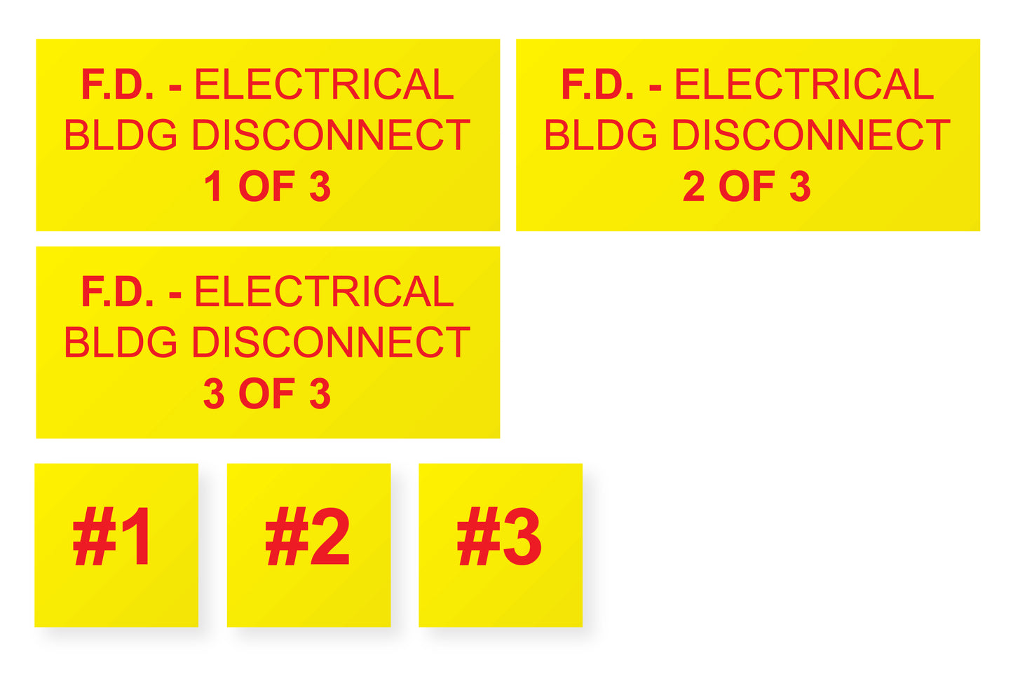 F.D. - Electrical BLDG Disconnect Placard Set (1 of 3)